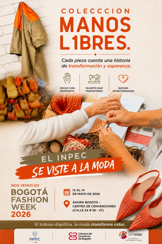 INPEC_Colombia's tweet photo. 🙌🏻✨ #ManosLibres llega a #BogotáFashionWeek2026.
Una colección creada por mujeres privadas de la libertad que transforma talento y trabajo en diseño con propósito.
💙 El INPEC se viste de oportunidades.
¡Te esperamos! https://t.co/Rl0jgLqb63