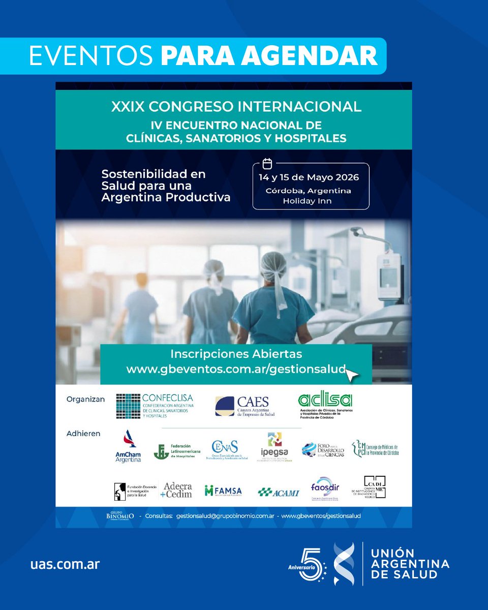 UnionArgSalud's tweet photo. Entidades UAS I ☑️ XXIX Congreso Internacional ☑️ IV Encuentro Nacional de Clínicas, Sanatorios y Hospitales
Organizan: CONFECLISA · CAES · ACLISA
📅 14 y 15 de mayo 2026
📍 Holiday Inn – Córdoba, Argentina
👉Inscripción en https://t.co/GyxtbghU4K https://t.co/eYlBJfoClz
