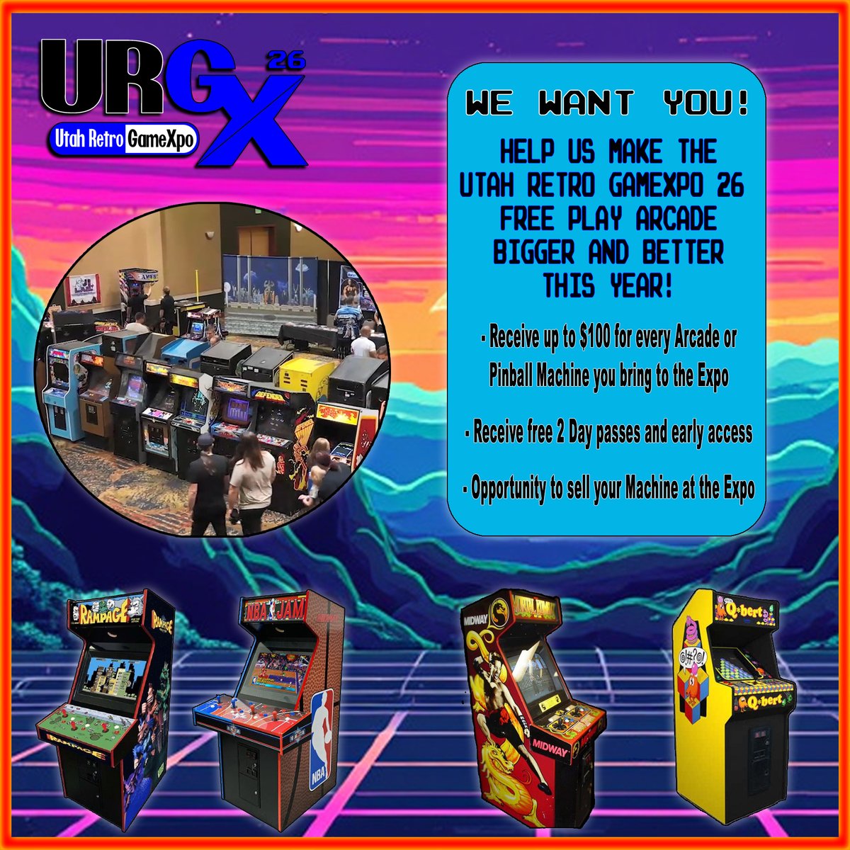 UtahRetroGameX's tweet photo. We want you! Help us make the Utah Retro GameXpo 26 free play arcade bigger and better this year!

Benefits to helping:

-Receive up to $100 for every Arcade or Pinball Machine you bring to the Expo
-Receive free 2 Day passes and early access
-Opportunity to sell your Machine at the Expo

Apply now at https://t.co/sHFn7euOL1