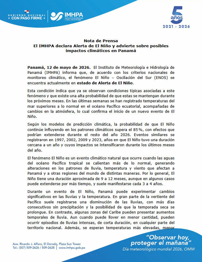 TReporta's tweet photo. El Instituto de Meteorología e Hidrología de Panamá (@imhpapma) ha declarado alerta por el Fenómeno de El Niño, al confirmarse condiciones típicas asociadas a este fenómeno y alta probabilidad de que se mantengan durante los próximos meses.

De acuerdo con los monitoreos, en las últimas semanas se han registrado temperaturas del mar superiores a lo normal en el océano Pacífico ecuatorial, acompañadas de cambios en la atmósfera, lo cual confirma el inicio de un nuevo evento de El Niño, explicó el IMHPA.

Según los modelos de predicción climática, la probabilidad de que El Niño continúe influyendo en los patrones climáticos supera el 85 %, con efectos que podrían extenderse durante el resto del año 2026.

El IMPHA advirtió que durante el evento de El Niño Panamá puede experimentar cambios significativos en las lluvias y la temperatura.

En gran parte de la vertiente del Pacífico podría registrarse una disminución de las lluvias, con más días consecutivos sin precipitación y la posibilidad de que la temporada seca se prolongue, mientras que en zonas del Caribe pueden presentar aumentos temporales de lluvia.

La institución aclaró que aun cuando puede llover en menor cantidad, pueden ocurrir episodios de lluvias intensas, de corta duración, en cualquier parte del territorio nacional. Además, se esperan temperaturas más elevadas, menor nubosidad, mayor radiación solar y reducción de la humedad; condiciones que incrementan el riesgo de sequías.