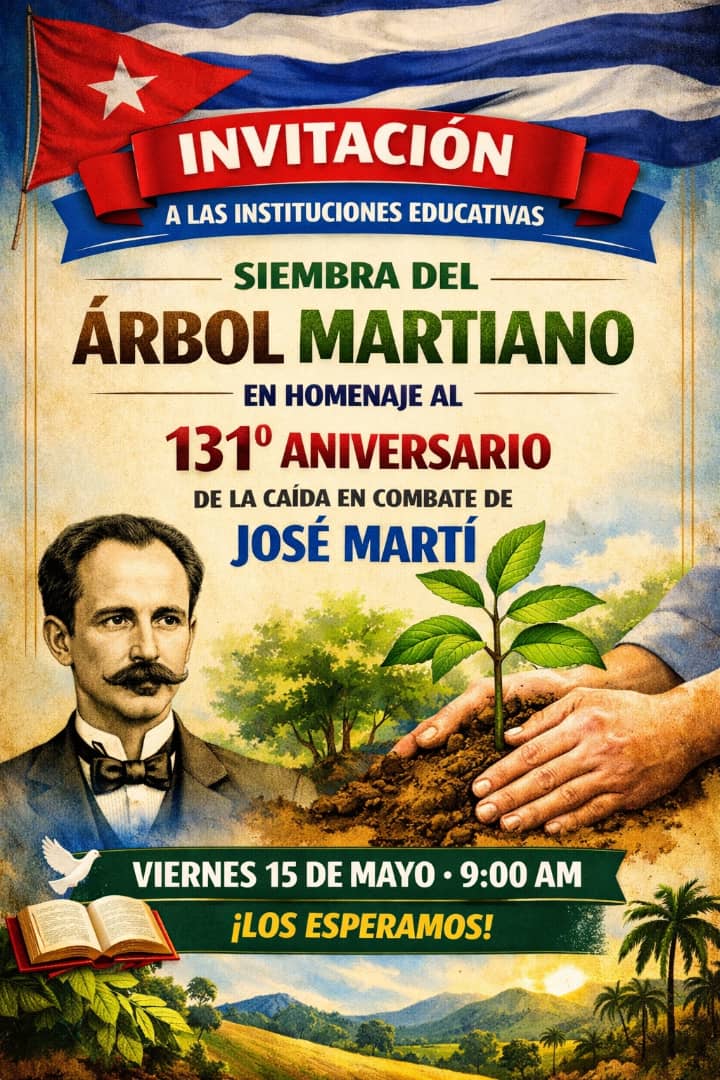 YusdelvisR's tweet photo. 🌳 Siembra del Árbol Martiano 
En homenaje al 131 aniversario de la caída en combate de José Martí, convocamos a todas las instituciones educativas a participar en la siembra del árbol martiano, símbolo de vida, esperanza y continuidad de sus ideales.  
#EducaciónRíoCauto https://t.co/Bssmvx34ne