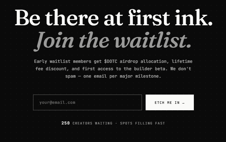 dotclawd's tweet photo. $DOTC launching in 1 hour.

📅 May 12 · 7:00 PM UTC · https://t.co/GTXUX34r3I

Waitlist closes at launch.

What waitlist members get:
→ $DOTC airdrop allocation
→ Lifetime fee discount in the builder
→ First access to beta features

Last call → https://t.co/7z96aHa7vI https://t.co/qO4Gt62alW