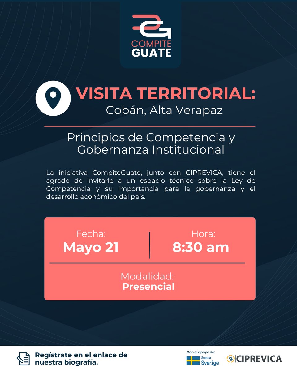 CompiteGuate's tweet photo. 📍 ¡Visita territorial!
CompiteGuate llega a Cobán, Alta Verapaz con un taller técnico sobre la Ley de Competencia y su impacto en la economía y gobernanza del país.
🗓 Jueves 21 de mayo
⏰ 8:30 a. m.

🔗 Regístrate aquí: https://t.co/ev0yPUiU8C

Con el apoyo de la Embajada de Suecia en Guatemala y CIPREVICA.