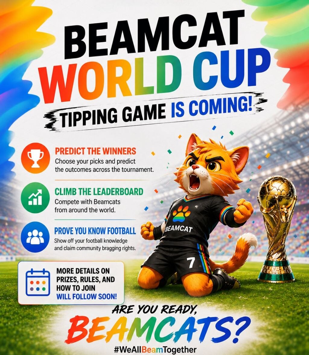 ONBEAMCAT's tweet photo. The World Cup is coming.
And Beamcat is bringing the heat. ⚽🔥
Our Beamcat World Cup Tipping Game is almost here!

Pick the winners.
Climb the leaderboard.
Prove your football knowledge.
Claim the glory.

More details on prizes, rules, and how to join will follow soon.
Are you ready, Beamcats?
#WeAllBeamTogether