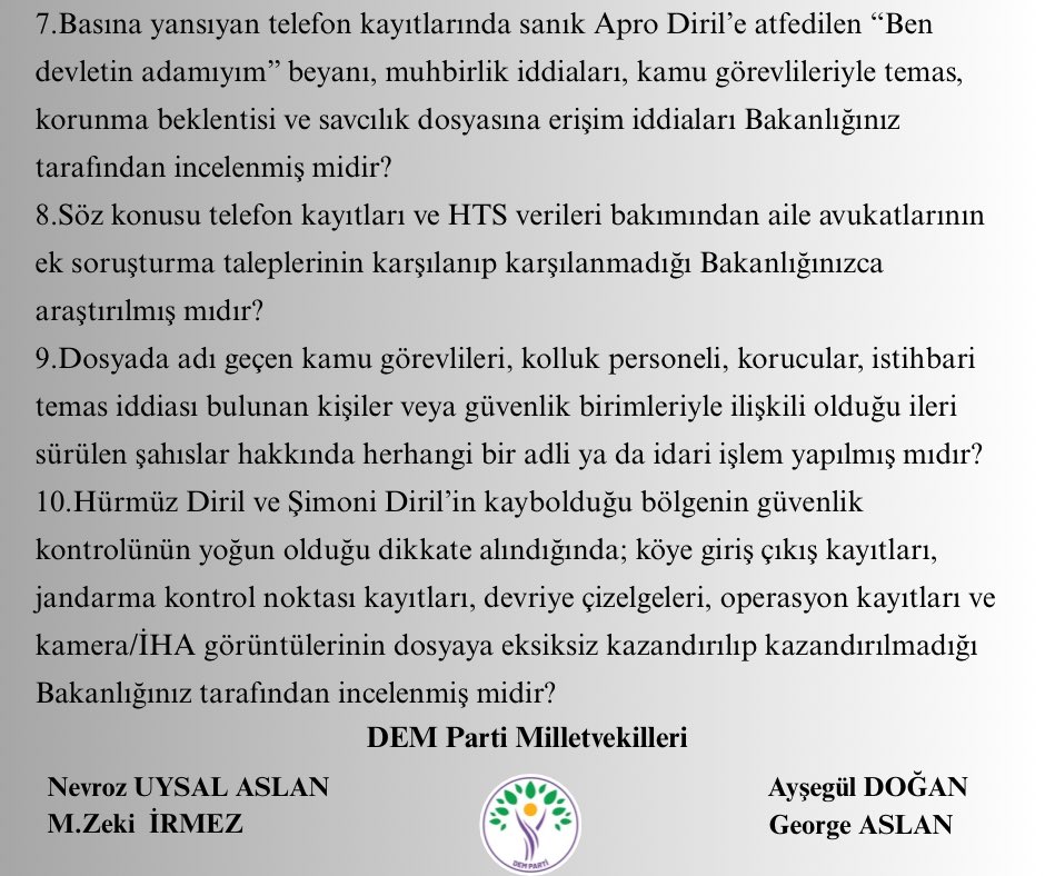 newroz_uysal's tweet photo. ✔️Hürmüz Diril ve Şimoni Diril dosyasında bir aile altı yılı aşkın süredir hakikat arıyor.

📌Şimoni Diril’in cansız bedenine ulaşıldı; Hürmüz Diril’in akıbeti ise hâlâ karanlıkta.

📌Bir ailenin yıllardır beklediği yanıt, bakanlıkların sessizliğinde kaybolamaz. 

📌Faili meçhul dosyaların aydınlatılması yönünde samimi bir irade varsa, bu dosya ilk sınavlardan biri olmalıdır.
@adalet_bakanlik @demsirnak @DEMPartiHukuk 
@GulcanDiril #DirilAilesineNeOldu @aysegul__dogan @zekiirmez @george_aryo