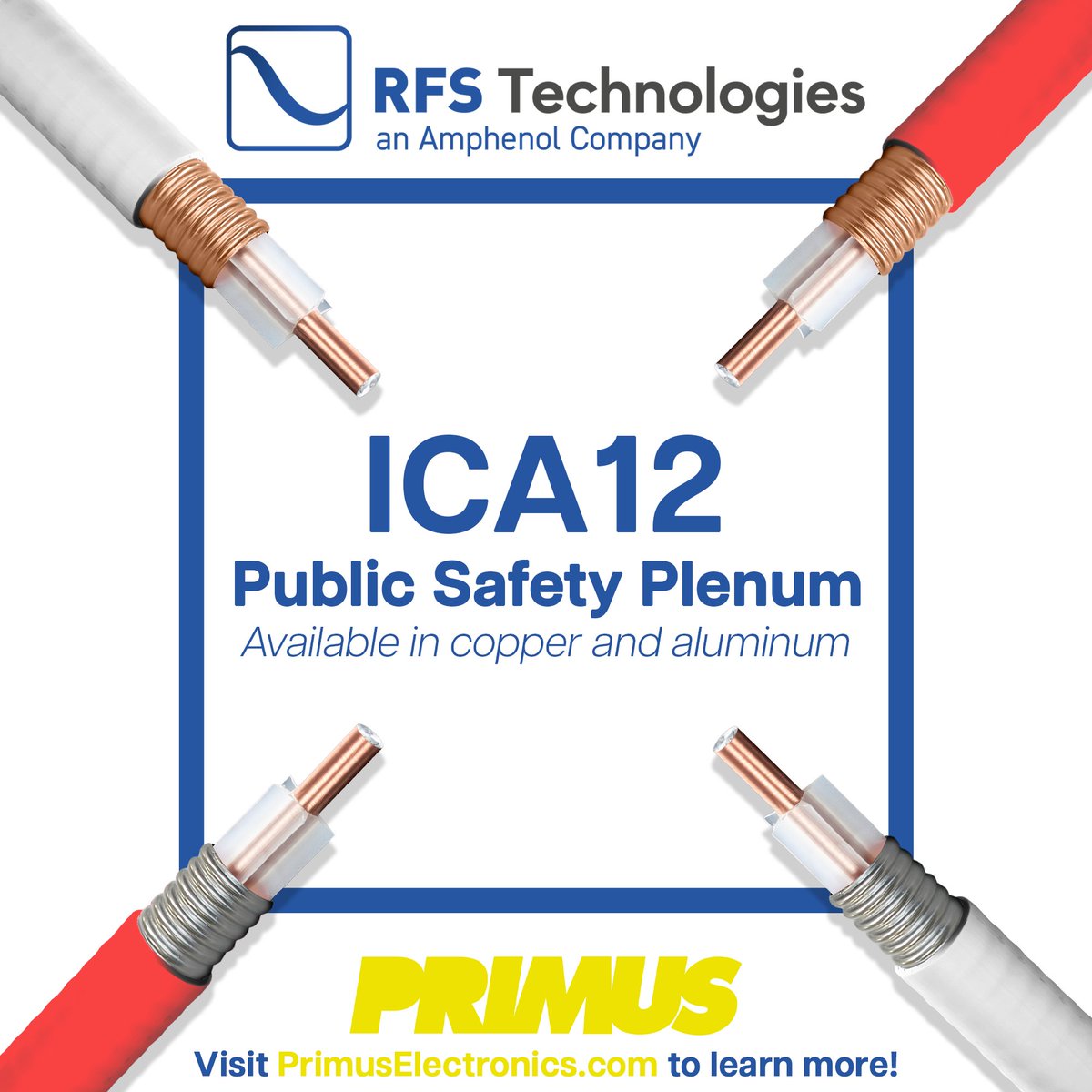PrimusCorp's tweet photo. Primus carries ICA12 plenum, by @RFSTechnologies.
Available in copper and aluminum, ICA12 is designed with a solid inner and outer conductor for minimized PIM, flexibility to fit into tight spaces, and is NFPA, NEC, and CSA compliant. Contact Primus today to learn more! https://t.co/t3gWlowHdA