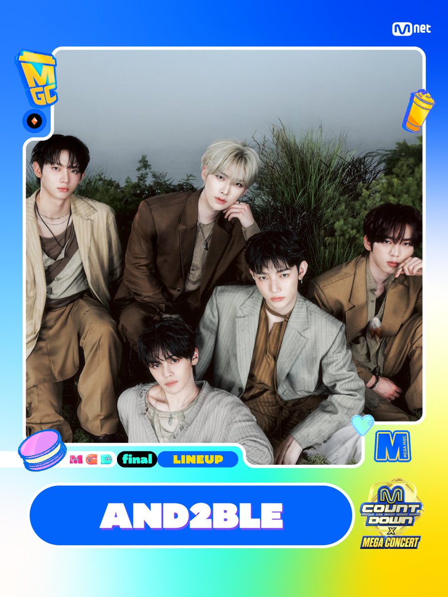 💙 M COUNTDOWN X MEGA CONCERT 💛
FINAL LINEUP✨ 

#AND2BLE

-
2026. 05. 30 (SAT)
📍 INSPIRE ARENA 

#엠카운트다운 #MCOUNTDOWN
#엠카운트다운X메가콘서트
#MCOUNTDOWN_X_MEGACONCERT
<a href="/mega_mgc_coffee/">엠쥐씨</a>