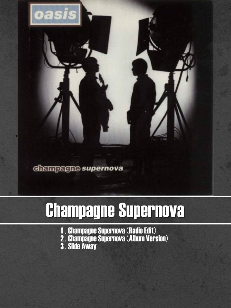 30年前の今日、oasisはシングル『Champagne Supernova』をリリースしま