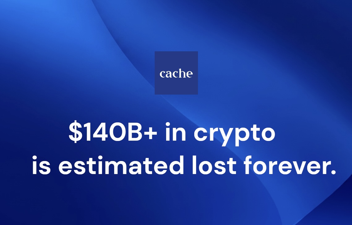 Over $140B in crypto is already estimated to be inaccessible forever.

That should not be normal.

Cache Wallet is built around a simple belief:
self-custody should give you ownership without forcing you to live with permanent loss risk.

Cache Wallet is Launching soon. 🔜

Keep