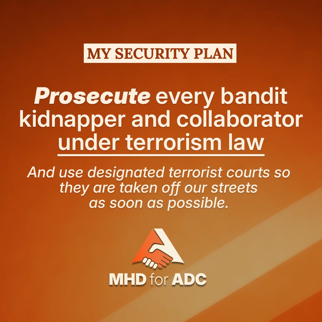 Mohayatudeen's tweet photo. I will ensure we prosecute every bandit, kidnapper, and collaborator under terrorism laws, with accelerated procedures through designated terrorism courts. 

So terrorists will face life imprisonment. The days of light sentences, quiet releases, and cases disappearing into endless judicial backlog are over.