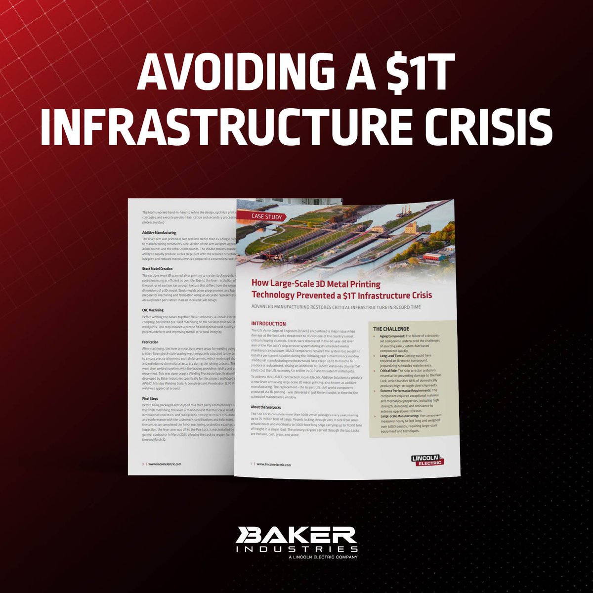 Baker_LECO's tweet photo. A failing 60‑year‑old Soo Locks part threatened major economic disruption. Lincoln Electric replaced it in months with large-scale 3D printing, keeping this vital waterway moving

Case study: https://t.co/mAuEWcLBCa

#AimHigher #PoweredByBaker #WeldRed #WeldRedNation https://t.co/rQKMXsVLwb