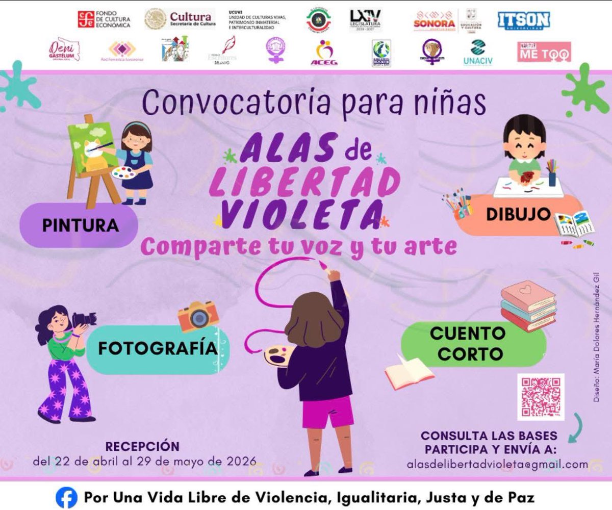 SECSonora's tweet photo. 🦋💜 ¡Comparte tu voz y tu arte!

Niñas de 6 a 12 años podrán participar en la convocatoria “Alas de Libertad Violeta” a través de pintura, dibujo, fotografía y cuento corto. 🎨📸📖

📅 Fecha límite: 29 de mayo, 2026. https://t.co/UNq6xlsmH8