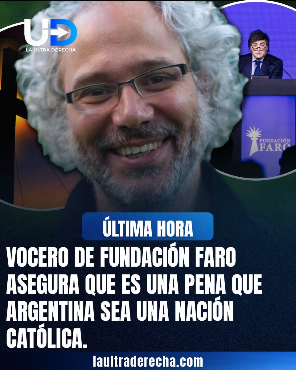 LUltraDerecha's tweet photo. 🇦🇷|🚨#URGENTE Circulan en redes sociales publicaciones atribuidas a un vocero argentino de Fundación Faro donde asegura que es una pena que #Argentina sea una nación católica y que la cultura judía y protestante es “lo mejor que le pudo pasar a la humanidad”. https://t.co/taiVcrUoFy