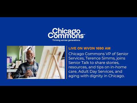 ChicagoCommons's tweet photo. Chicago Commons’ VP of Senior Services, Terence Simms, is joining WVON 1690 AM’s Senior Talk for a special series on aging with dignity.  Catch the latest from May 9 or explore the full Senior Talk playlist anytime on YouTube: https://t.co/34kBl4hj4A https://t.co/ipN8MSUc51
