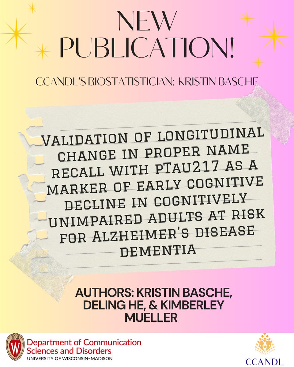 ccandl's tweet photo. New publication alert! 📣Congratulations to CCANDL’s biostatistician Kristin Basche and collaborators on their recent publication examining proper name recall and pTau217 as potential markers of early cognitive decline in #alzheimersdisease  research.🧠✨ https://t.co/jUk1k4bMug