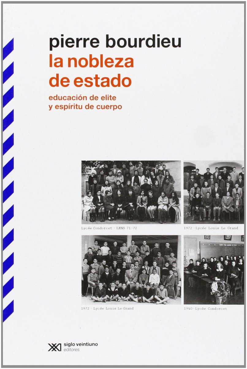 librosycultura7's tweet photo. La nobleza de estado: educación de elite y espíritu de cuerpo.

Autor: Pierre Bourdieu
Temática: Sociología
Editorial: Siglo XXI Editores
Link: https://t.co/JJpkbZMeRU
Apóyanos en: https://t.co/7OUkfIqg0t https://t.co/xG1EtcTIM4