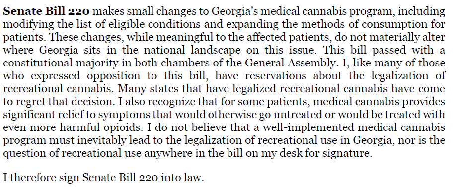 rahulbali's tweet photo. Governor Brian Kemp Signs Medical Cannabis Legislation

Senate Bill 220 includes allowing vaping of products by registered patients. 

More details in WABE's Bill Tracker: https://t.co/ERWwOpRn8L

Also notably, Kemp's signing statement. #gapol https://t.co/gA1E7uZvX7