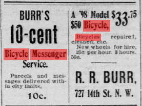 DCBikeHistory1's tweet photo. On this day in 1898 - R.R. Burr's bicycle shop began offering bicycle messenger services (in addition to selling bikes for $33.75). There had been bicycle messengers in DC before - at least as far back as 1889 -  but this is the oldest one for hire that I could find. https://t.co/mczAdYdnXy