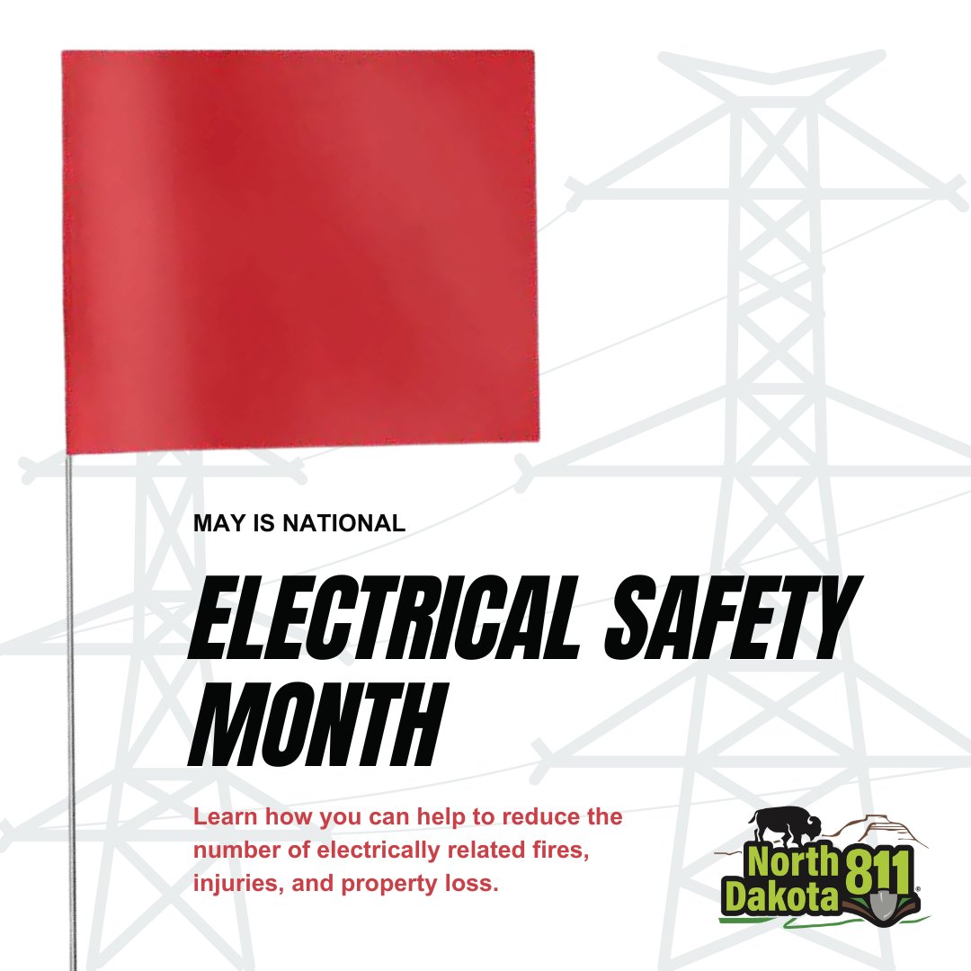 NDOneCall's tweet photo. May is not just for flowers; it’s also National Electrical Safety Month! Stay safe and prevent electrical accidents by always contacting NDOC at https://t.co/PbpaHJJGts before digging and keeping a safe distance from power lines. Learn more at https://t.co/R9YhbZrJ0v. https://t.co/2mnp8mnT8C