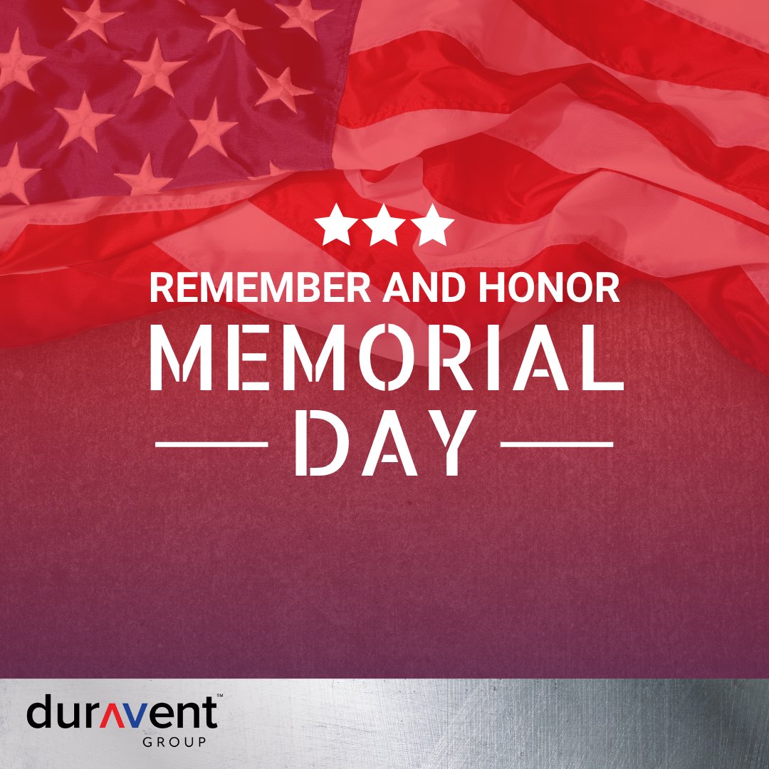 DuraventGroup's tweet photo. Today, we remember and honor those who made the ultimate sacrifice for our freedom. Their service, bravery, and legacy continue to inspire us.

The Duravent Group honors our fallen heroes and extends our deepest gratitude this Memorial Day. https://t.co/ML41Izf3mW