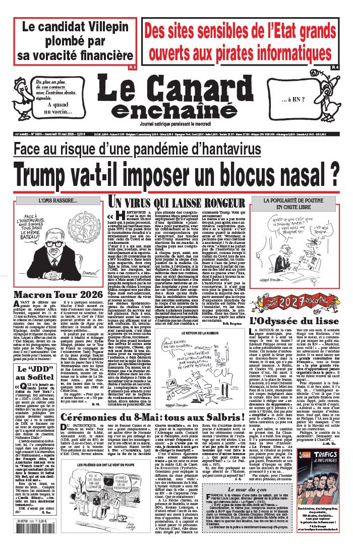 InfoVeryfiable's tweet photo. Dans le Canard enchaîné :
Le candidat #Villepin plombé par sa voracité financière
Des sites sensibles de l'#Etat ouverts aux pirates informatiques
Face au risque d'une pandémie d'#hantavirus : #Trump va-t-il imposer un blocus nasal ? https://t.co/CarW6k4v1V