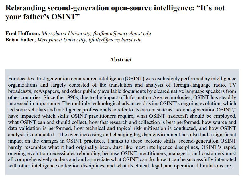 SchiphorstSkip's tweet photo. 📰Interesting read about the key changes in modern #OSINT
"𝑹𝒆𝒃𝒓𝒂𝒏𝒅𝒊𝒏𝒈 𝒔𝒆𝒄𝒐𝒏𝒅-𝒈𝒆𝒏𝒆𝒓𝒂𝒕𝒊𝒐𝒏 𝒐𝒑𝒆𝒏-𝒔𝒐𝒖𝒓𝒄𝒆 𝒊𝒏𝒕𝒆𝒍𝒍𝒊𝒈𝒆𝒏𝒄𝒆: “𝑰𝒕’𝒔 𝒏𝒐𝒕 𝒚𝒐𝒖𝒓 𝒇𝒂𝒕𝒉𝒆𝒓’𝒔 𝑶𝑺𝑰𝑵𝑻”

Source: https://t.co/J50XykdVTJ
#opensourceintelligence #onlineresearch