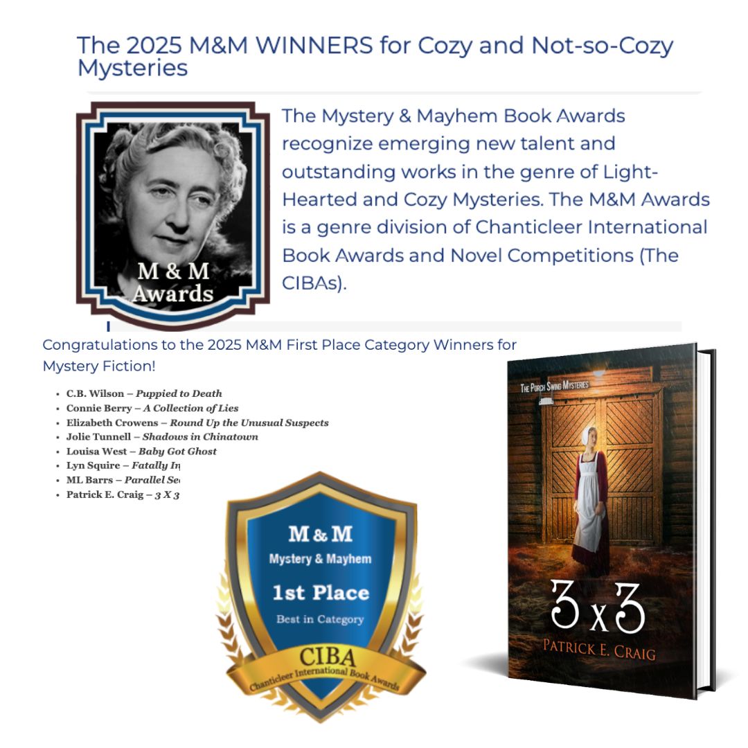 PatrickECraig's tweet photo. 3 X 3 - First Place in the Chanticleer International Book Awards Murder and Mayhem Category. Find it here: https://t.co/3p3QvW53Ru https://t.co/bu0mqTiSQo
