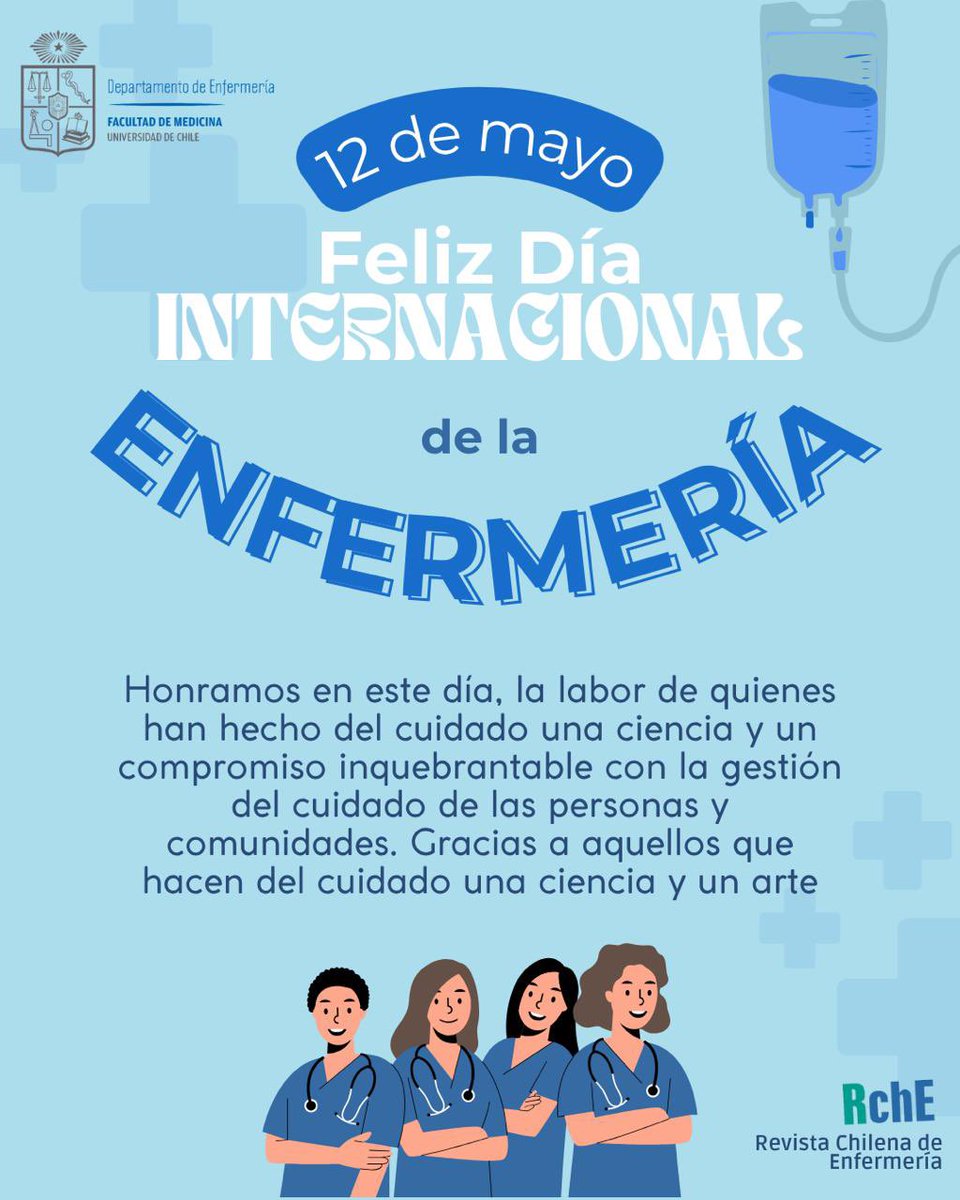 revistachilenf's tweet photo. En el Día Internacional de la Enfermería rendimos homenaje a una disciplina que combina ciencia, humanidad y vocación. 
Hoy celebramos a quienes, con conocimiento y compromiso, lideran el presente y construyen el futuro.

#revistasuchile #openaccess #revistachilenf https://t.co/fFNuFGLj1C