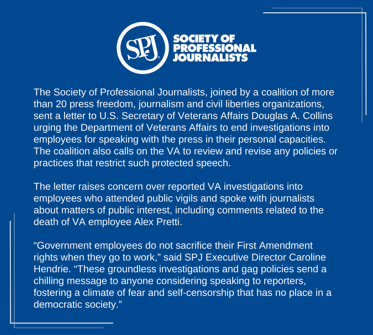 spj_tweets's tweet photo. SPJ, joined by a coalition, sent a letter to @SecVetAffairs urging @DeptVetAffairs to end investigations into employees for speaking with the press in their personal capacities and to review policies that restrict protected speech.

🔗Read the full letter: https://t.co/urhk3kBumQ https://t.co/vsiLyzNb2f