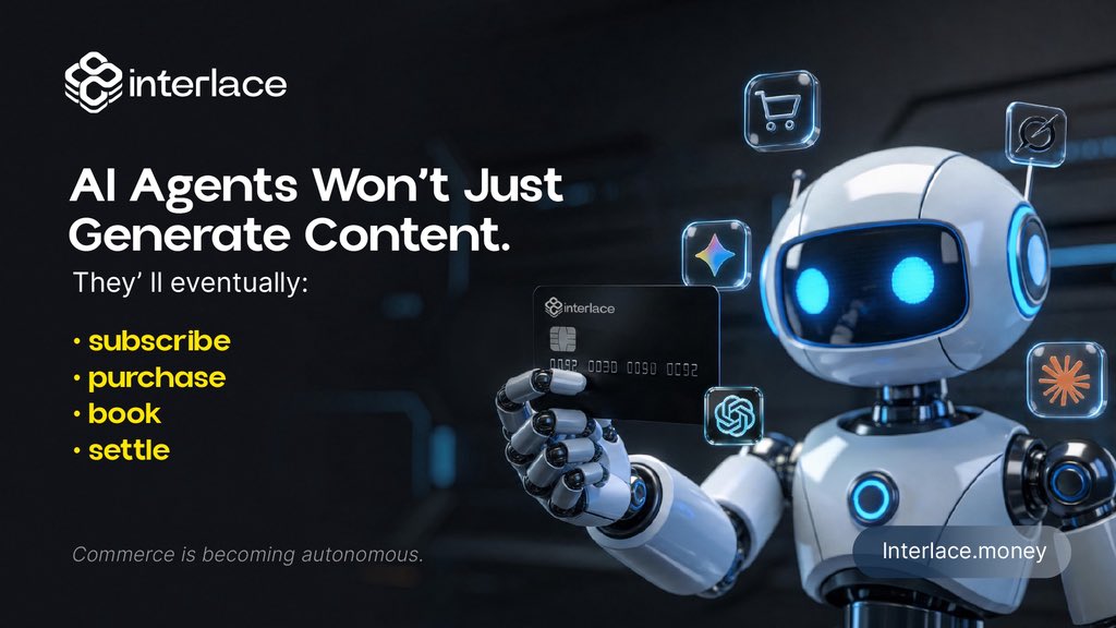InterlaceMoney's tweet photo. AI agents won’t just generate content.🤖

They’ll eventually:
 • subscribe
 • purchase
 • book
 • settle

📍Commerce is becoming autonomous.

#Interlace https://t.co/dep8jrhXVb