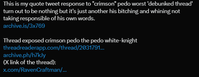 RavenCraftman's tweet photo. https://t.co/cCtPoWZ67b  

https://t.co/f0CQCglRdI
https://t.co/O51D6G9cIE
https://t.co/AlLrtdJD6f

Thread exposed shadow/wolp the child sexual predator &amp; friend of crimson pedo https://t.co/21lCPWCLwZ    

Thread debunk wolpshadow false accusation  https://t.co/MaV8BJhXSR https://t.co/yLPHyPg8D5