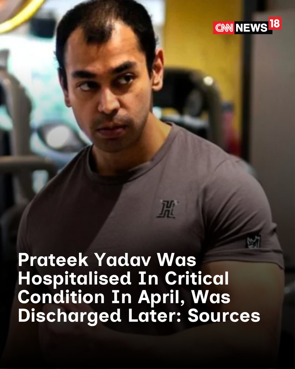 CNNnews18's tweet photo. Sources said Prateek had been admitted to a private hospital in Lucknow in critical condition on April 30

Reported by: @Oliver056 

#PrateekYadav #UttarPradesh 

https://t.co/w07Y6OT80h https://t.co/rZWzI6C9bL