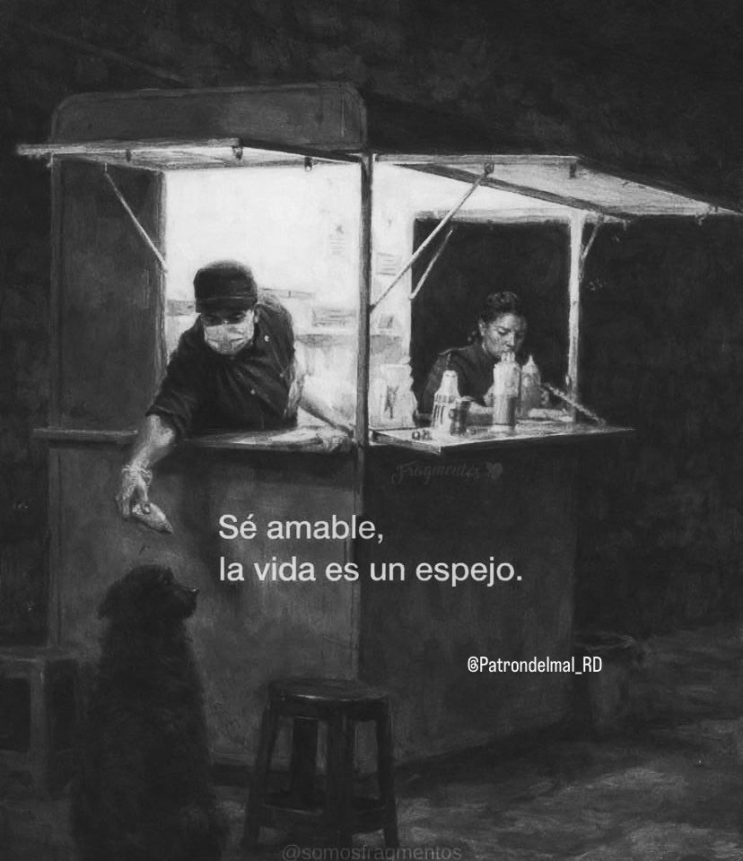 Sé amable.
