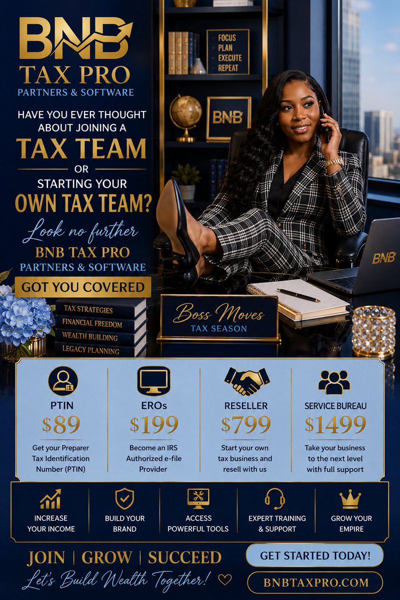 CheBoo96's tweet photo. Thinking about joining a tax team or starting your own tax business?
Look no further — BNB Tax Pro Partners &amp; Software got you covered. 💼✨

✔️ PTIN — $89
✔️ EROs — $199
✔️ Reseller — $799
✔️ Service Bureau — $1499

At BNB, we don’t just build tax professionals — we build bosses https://t.co/i0KW6gtqZ3