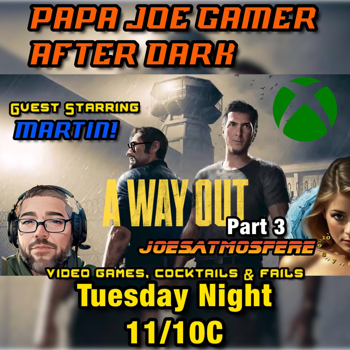 JoesAtmosfere's tweet photo. Tonight #PapaJoeGamer After Dark at 11/10C! The playthrough of #AWayOut continues! Once again, for this #CoOp #VideoGame, long time friend of the channel @TheMartinAcosta will join me! Together we will try to make the #PrisonBreak happen with some cocktails 🍸 and fails! https://t.co/TCBxGIRlzg