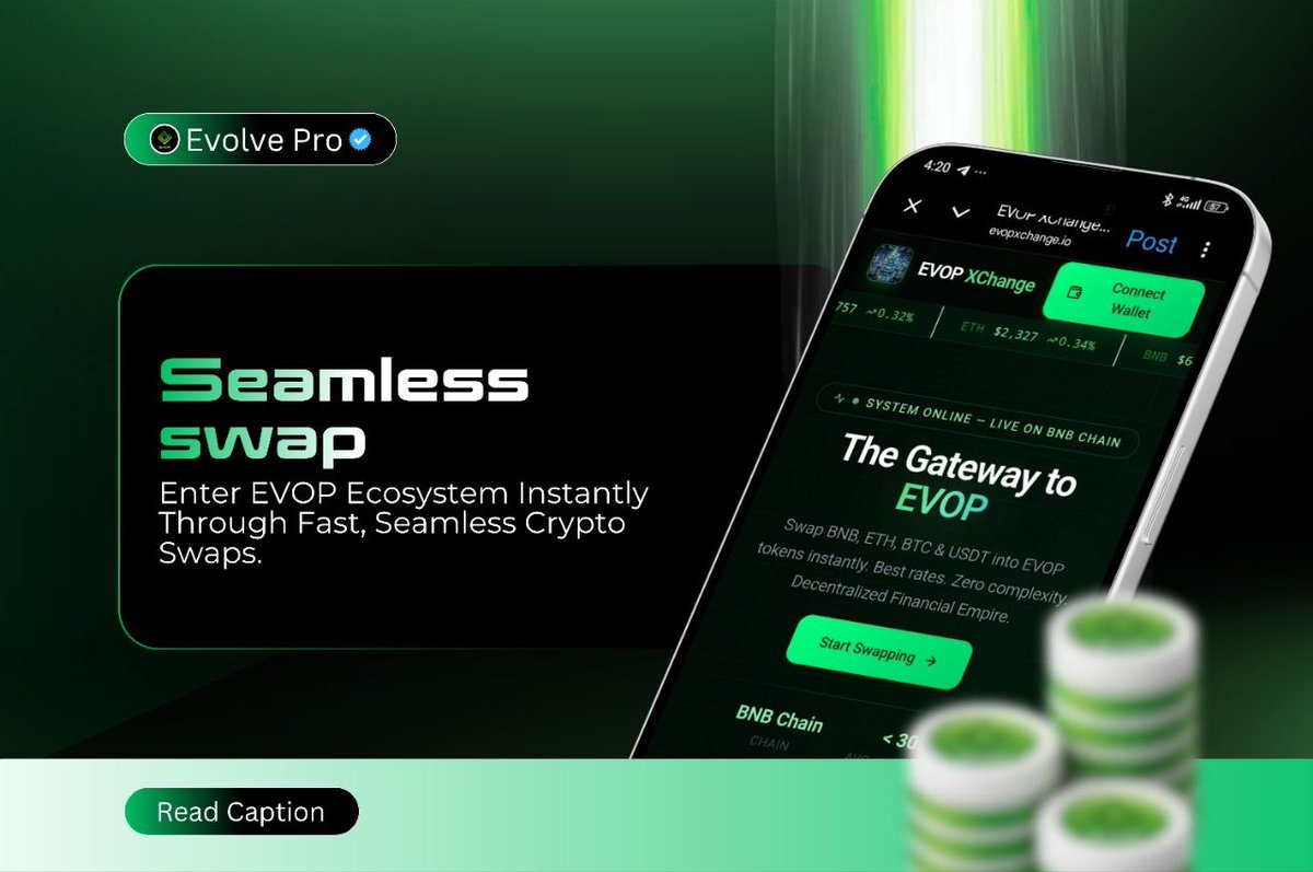 EvolveTKN's tweet photo. Seamless Swaps Fast.
Simple.
Efficient.
EVOP Xchangeโ is designed to make entering the EVOP ecosystem easier than ever.
Utility creates adoption.
#EVOP #EVOPXchange #CryptoSwap #DEX #DeFiTools #Web3Utility #CryptoExchange #BlockchainFinance #BNBChain #CryptoProjects #UtilityToken #AltcoinCommunity #CryptoTrading #FutureOfCrypto