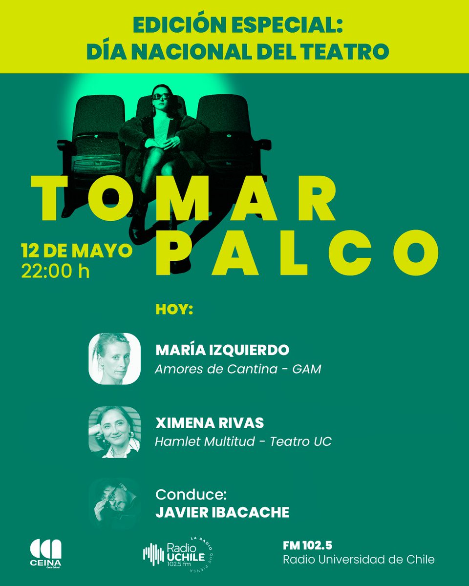 Ibacache's tweet photo. Hoy en Tomar Palco 📻 
Especial Día Nacional del Teatro 🎭 
Con María Izquierdo y Ximena Rivas 🙌🏼
Desde las 22h a través de Radio Universidad de Chile https://t.co/Rns1xD1OPy