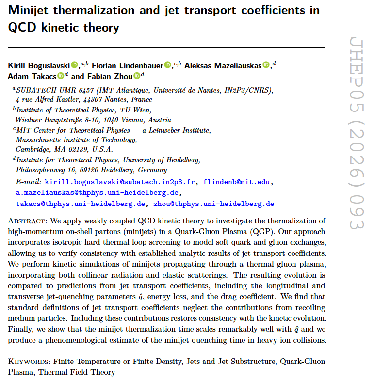FLindenbauer's tweet photo. I'm thrilled to share that our paper "Minijet thermalization and jet transport coefficients in QCD kinetic theory" is now published open-access in the Journal of High Energy Physics (JHEP).

Heavy-ion collisions produce a hot, dense state of matter known as https://t.co/0HiBtuxBKH