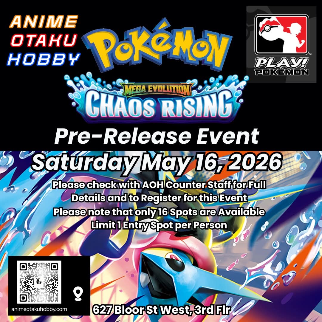 jen3kidneys's tweet photo. Chaos Rising Pre-Release Event (May 16, 2026) In-Store Purchase only 
16 Spots
627 Bloor St West, Toronto
 May 16, 2026
12PM - 1PM check in
1:00 PM (Event Start)@animeotakuhobby #pokémon #nintendo #tcg #chaosrising #toronto https://t.co/iw7JlhIR5d