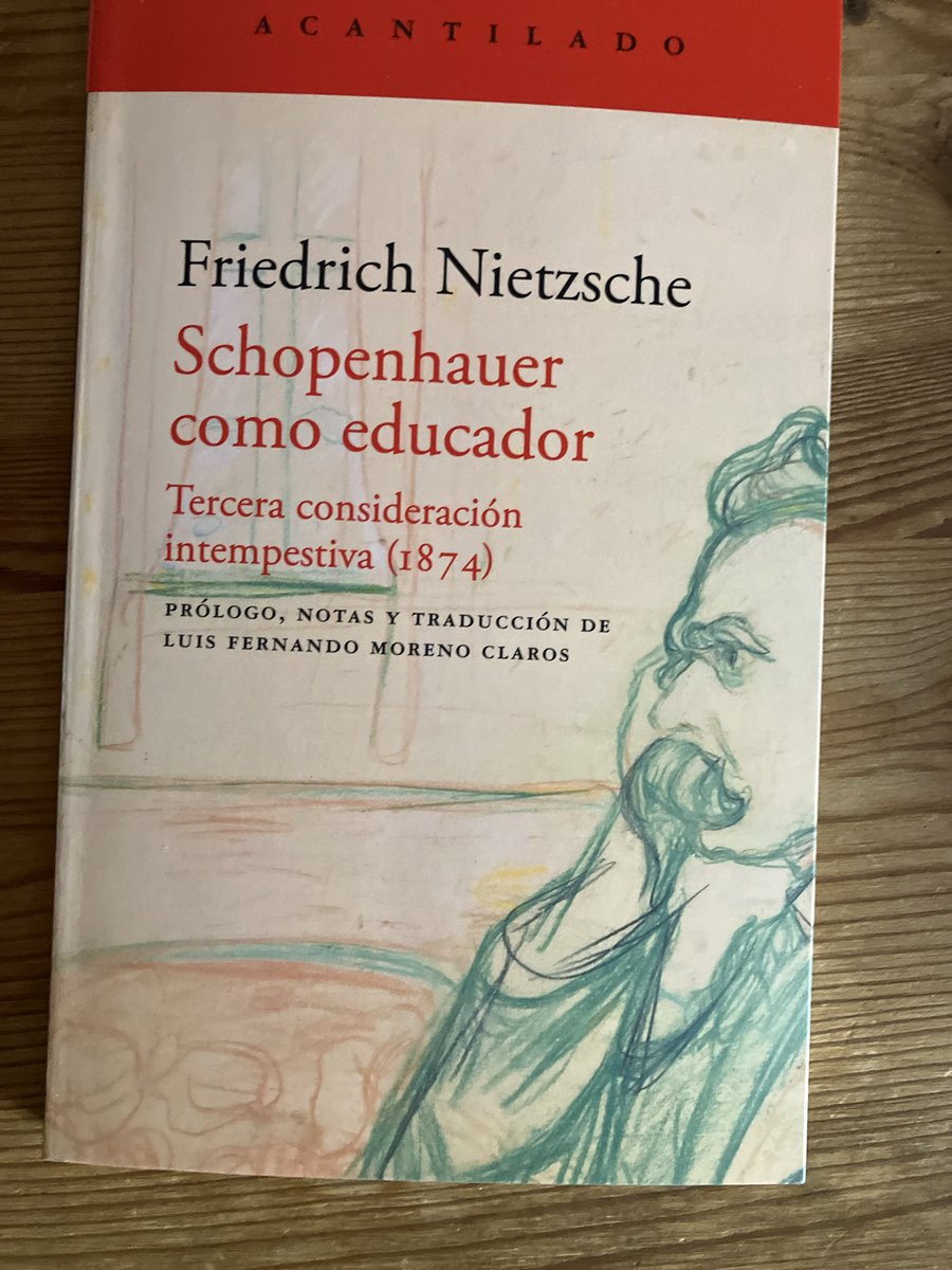 DeAzofar's tweet photo. Acantilado publica estos días una nueva traducción y edición del gran ensayo "Schopenhauer como educador". El Nietzsche más intempestivo y crítico al cuidado de Luis Fernando Moreno Claros https://t.co/Br9rOF3s9y