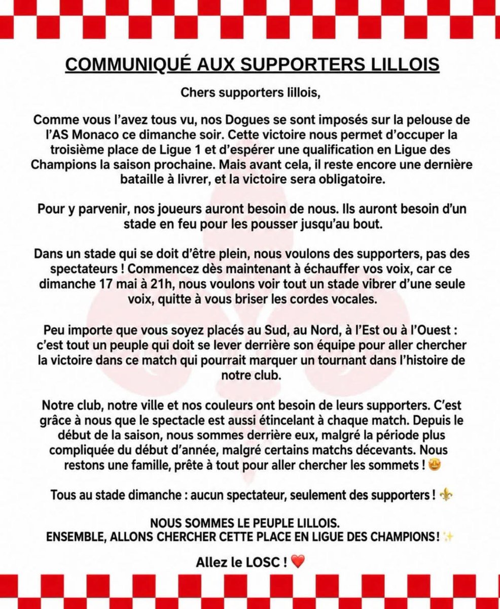 Lillefrenchspp's tweet photo. 🚨 𝗖𝗢𝗠𝗠𝗨𝗡𝗜𝗤𝗨𝗘́ ! L'appel au peuple lillois avant le match décisif de ce dimanche.

Tous ensemble pour aller chercher cette place en Ligue des Champions ❤️🤍🔥

#LOSC #AllezLeLOSC #Dogues #Lille #Ligue1 https://t.co/0NvW7IrDtP