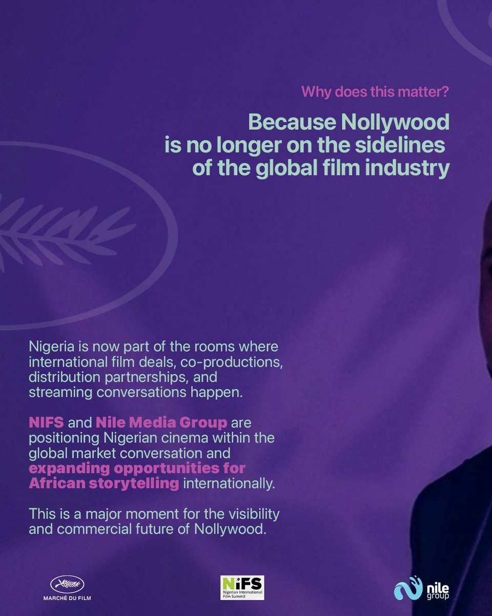 TheNilegroup_'s tweet photo. Nigeria is no longer simply attending global conversations. We are now contributing to them. 

For the first time ever, Nigerian International Film Summit (NIFS) is officially part of the Marché du Film conference programme at Cannes Film Festival 2026.

#Cannes2026 #MarcheDuFilm https://t.co/Bx2Lxta7dd