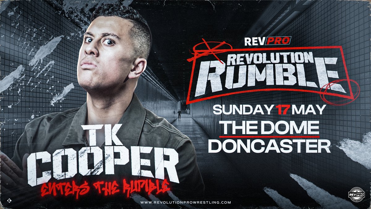 RevProUK's tweet photo. 🚨THIS SUNDAY MAY 17TH 
The Dome, Doncaster  

TK COOPER enters the Revolution Rumble 

Tickets: https://t.co/gPcERaxYFA https://t.co/a1y9aZ4YUO