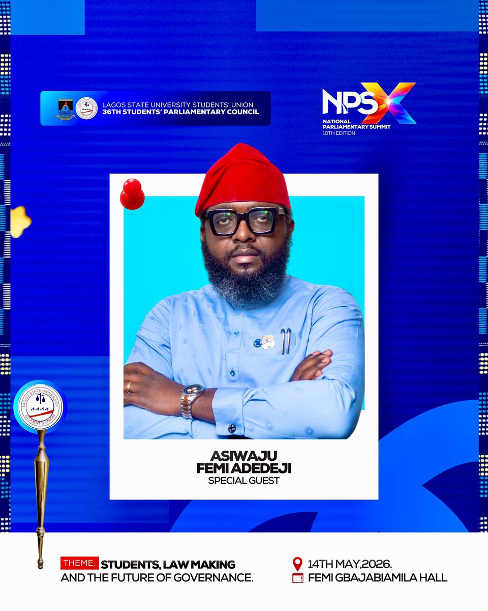 LASUSUSPC's tweet photo. As we count down to tomorrow, we are delighted to unveil Asiwaju Femi Adedeji as one of the distinguished Special Guests at the National Parliamentary Summit 10th Edition https://t.co/SQLcu4Umg9