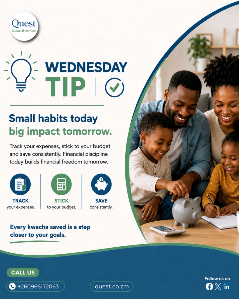 QFSZambia's tweet photo. Small habits today. Big impact tomorrow. 

Track your spending, stick to your budget, and save consistently. Financial discipline today builds financial freedom tomorrow.

#WednesdayTip #QFS #FinancialGrowth #SmartMoneyHabits https://t.co/Oa2LjnAAJp