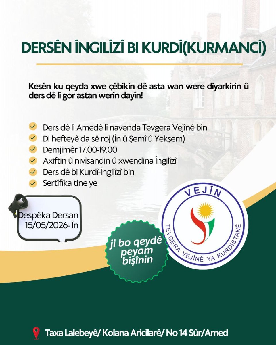 PCSerbixwe's tweet photo. 📢Dersên Îngilîzî bi Kurdî li Amedê li navenda Tevgera Vejînê dest pê dikin!

🔴Jê nemînin!

#Îngilîzî
#Kurdî https://t.co/uMNmSMHHKj