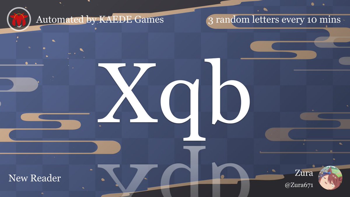 3 random letters every 10 mins tweet media