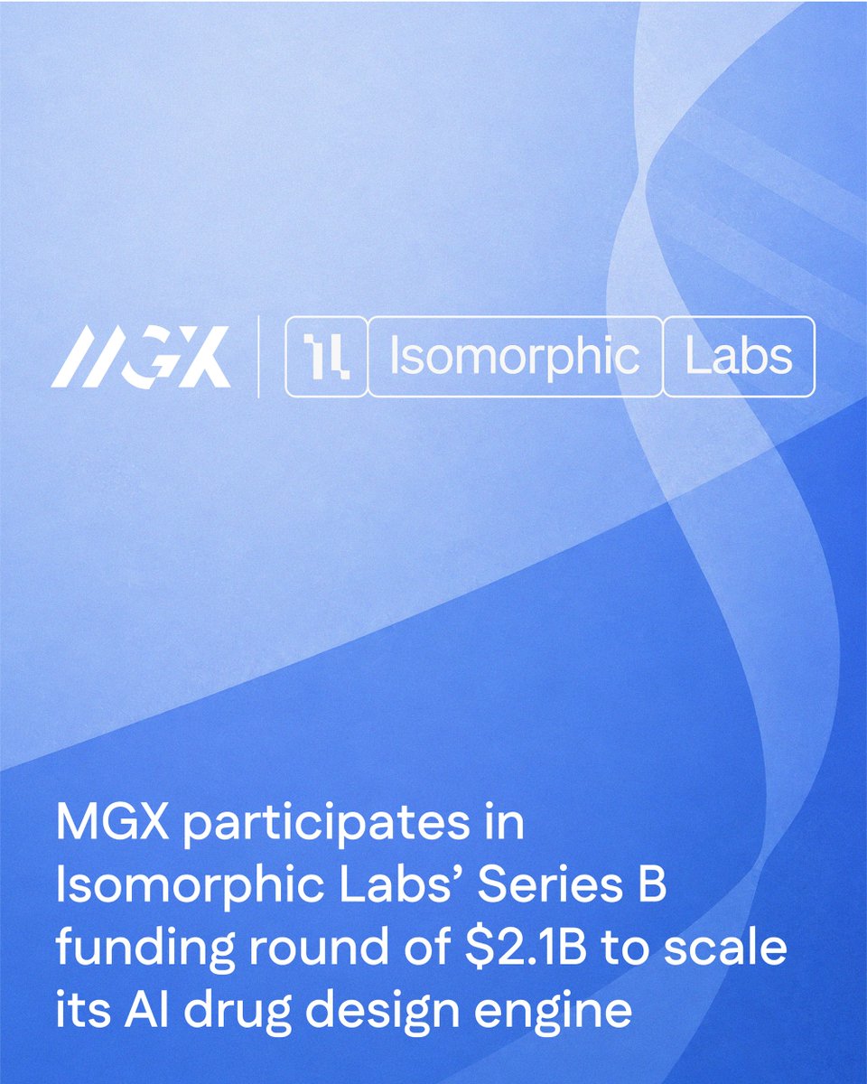 mgx_ai's tweet photo. MGX is proud to participate in @IsomorphicLabs' $2.1B Series B funding round as their world-class team and AI drug design engine transform the future of medicine.

#MGX #AI https://t.co/qSN6N4OYpS