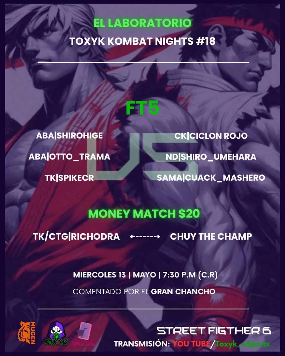 EsportsToxyk's tweet photo. Este miércoles las callejeras estarán más radioactivas que nunca, tres ft5 de pura adrenalina y para el cierre de la noche Money Match💵💰!!
Los mankos fuertes descontrolando el sistema 👊🏼🎮🔥😎☢️!!
#betoxyk #sf6 #veladas #fgc #latam #ellaboratorio #lascallejeras #moneymatch https://t.co/TXtDuo5tme