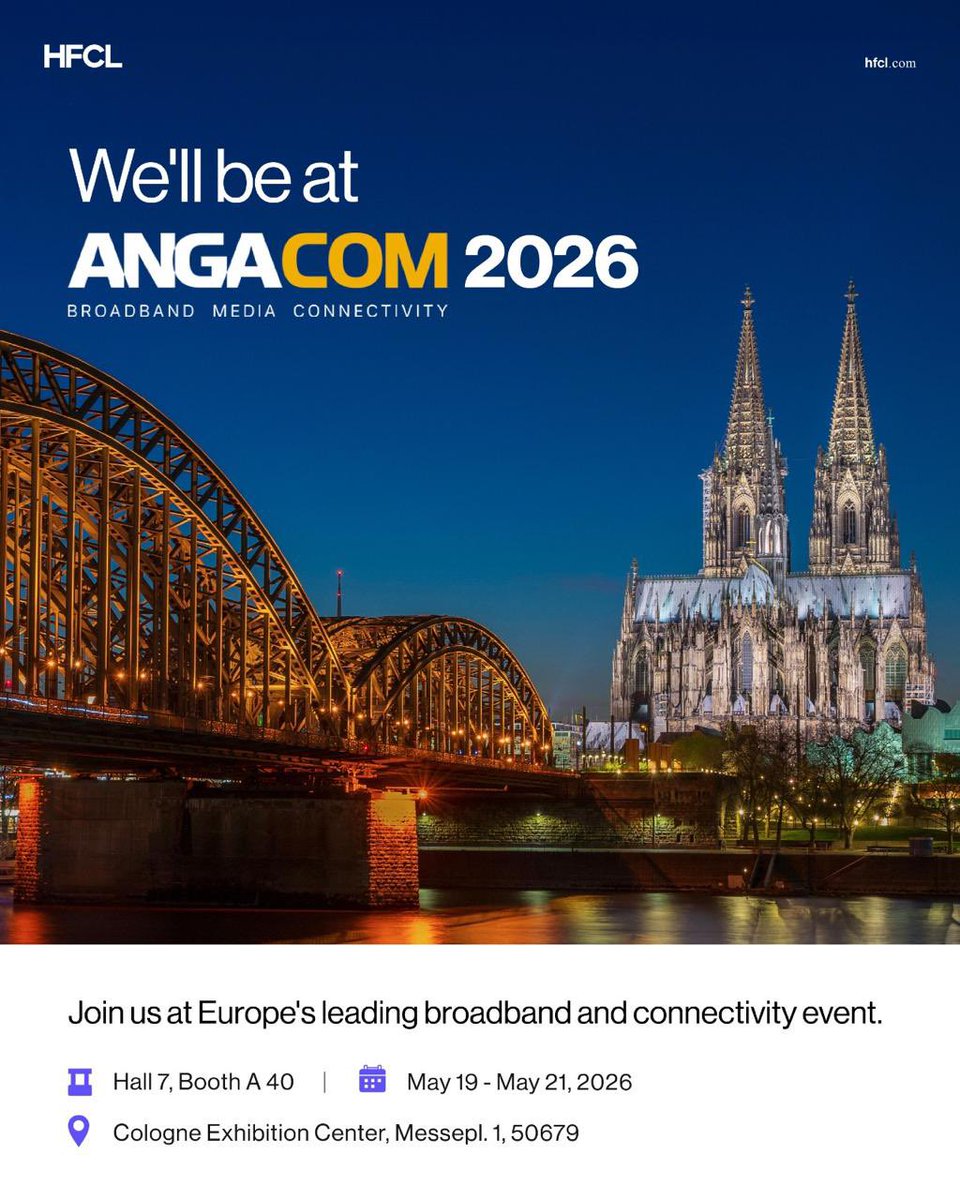 hfclg's tweet photo. HFCL is heading to ANGACOM 2026, Europe’s leading event for broadband, television and online connectivity.

Join us as we showcase our latest innovations in optical fiber and digital network solutions designed to power the future of global connectivity.

📍 Hall 7 | Booth A40  
📅 May 19–21, 2026  
📌 Cologne Exhibition Center, Koelnmesse, Germany

We look forward to connecting with industry leaders, partners and customers from around the world.

#ANGACOM2026 #HFCL #Broadband #Connectivity #OpticalFiber #TelecomInfrastructure #DigitalTransformation #NetworkInnovation